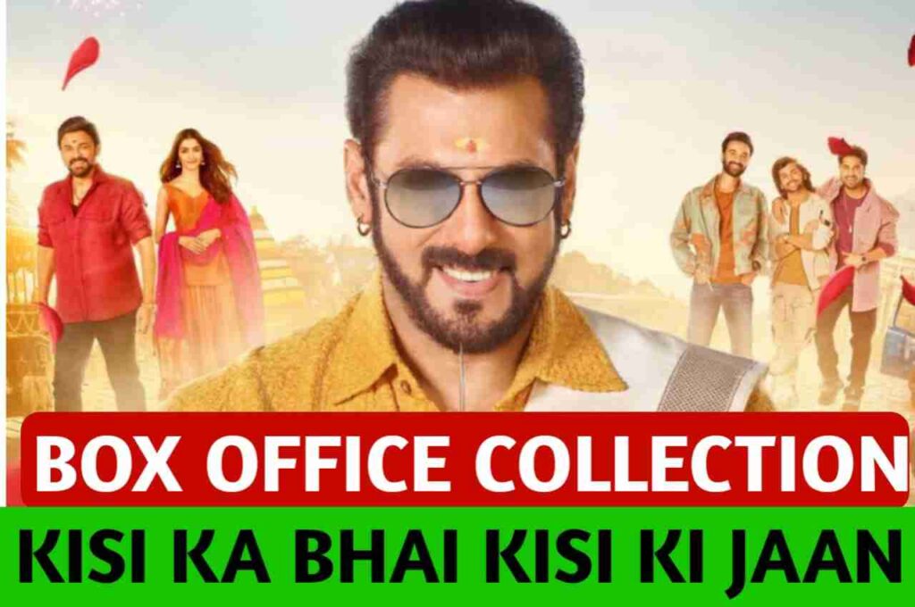 Kisi Ka Bhai Kisi Ki Jaan Box Office Collection