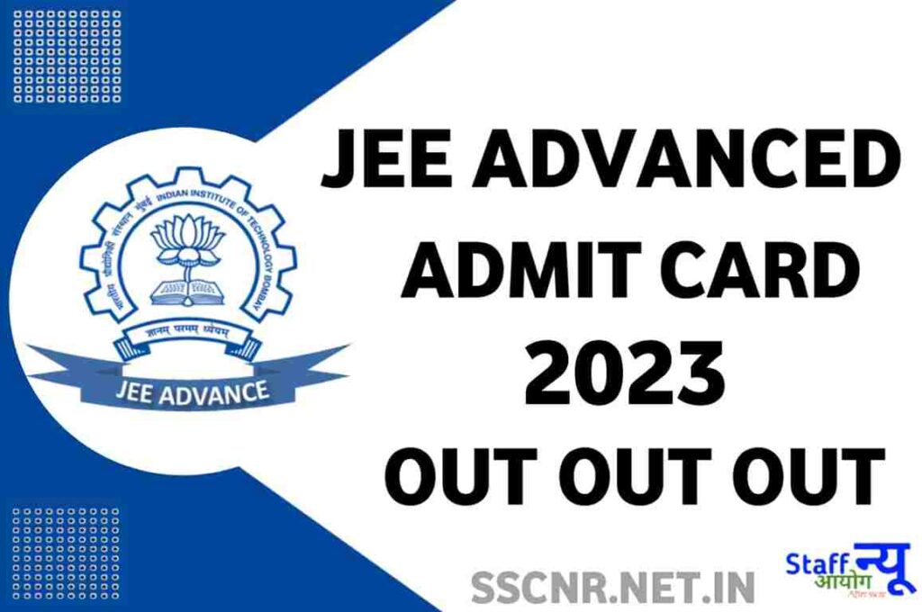 JEE Advanced Admit Card 2023