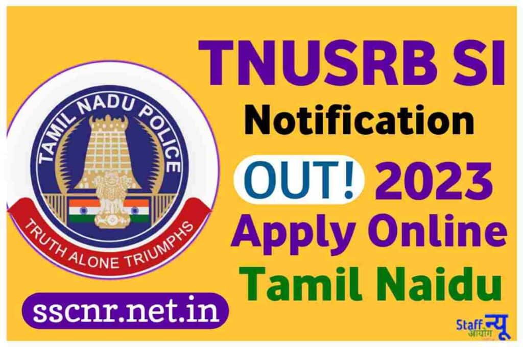 TNUSRB SI Notification 2023