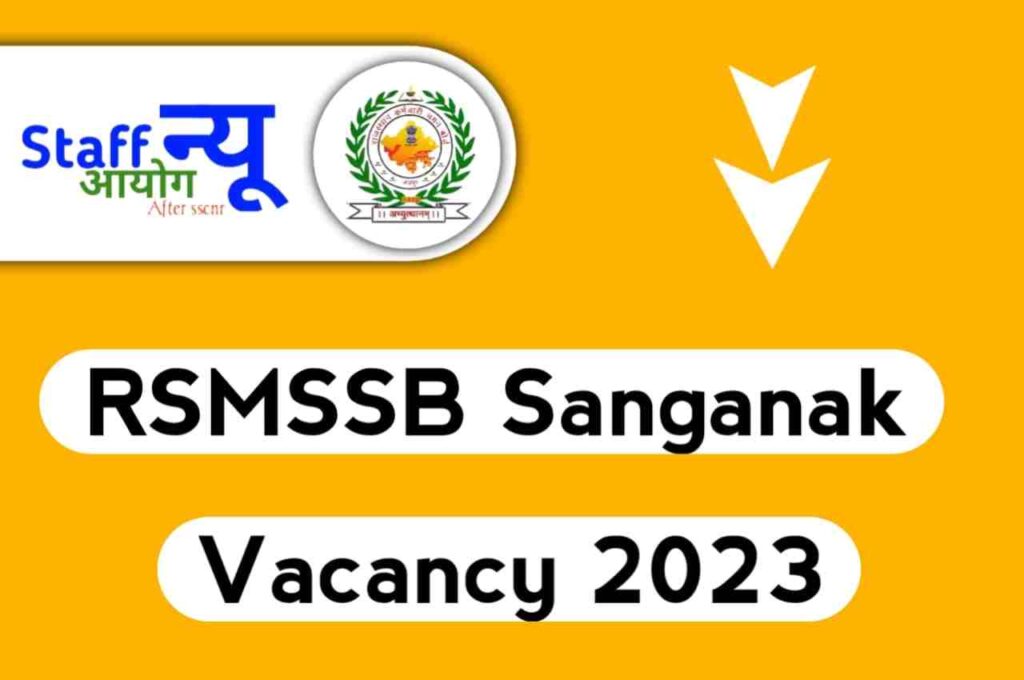 RSMSSB Sanganak Vacancy 2023