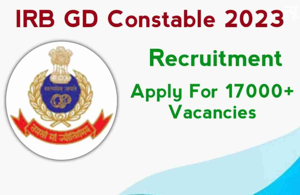 IRB GD Constable Recruitment 2023