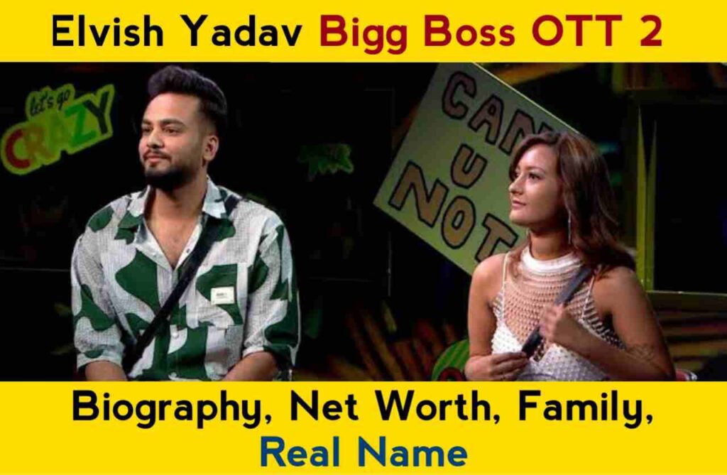 Elvish Yadav Bigg Boss OTT 2