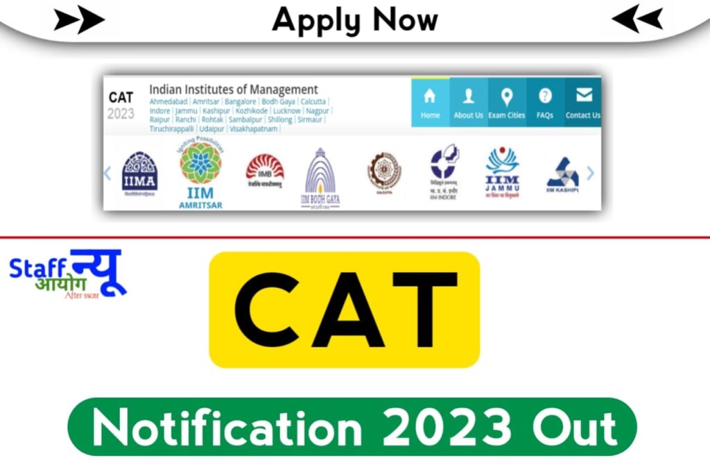 CAT Notification 2023