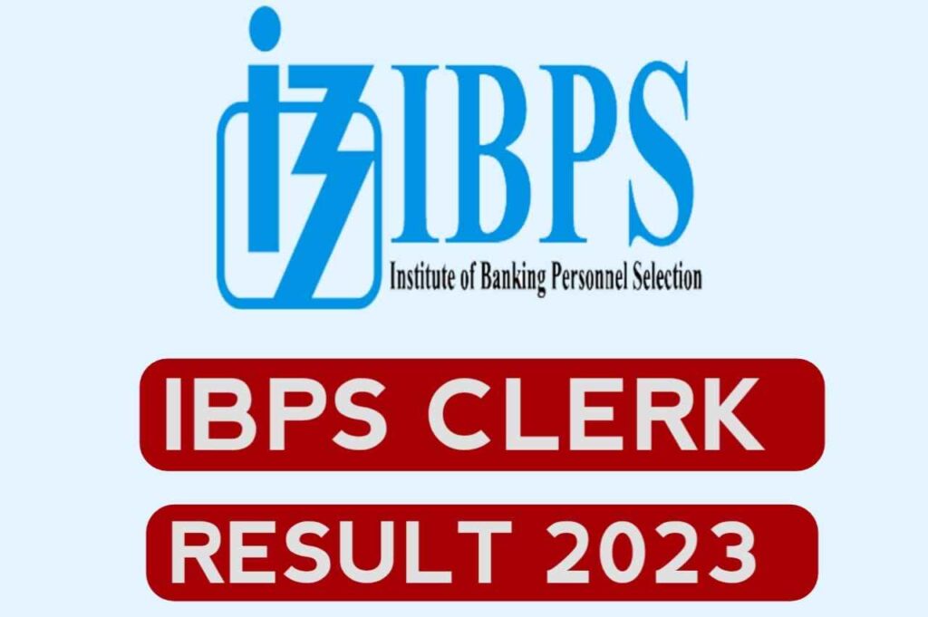 IBPS Clerk Result 2023