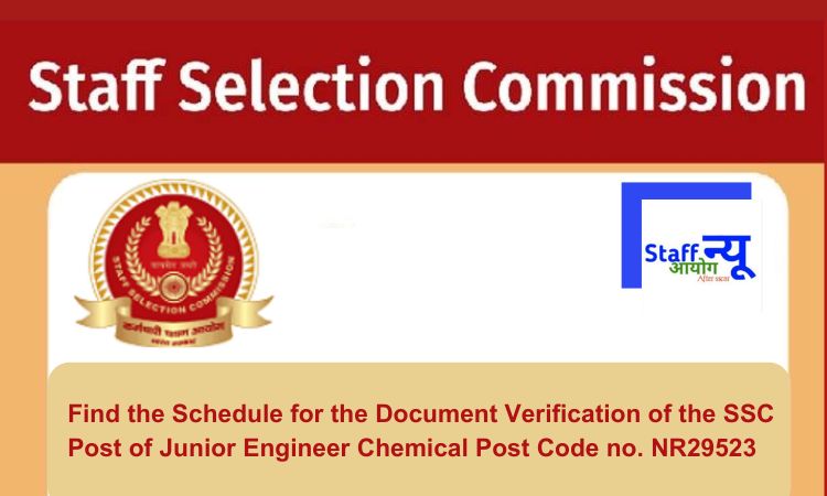 Find the Schedule for the Document Verification of the SSC Post of ...