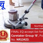 FINAL EQ accept list for the post Caretaker Group ‘B’, Post Code. No. NR13423.