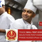 TRADE SKILL TEST (COOKING) OF SELECTION POST EXAMINATION PHASE XI/2023 (Post Code NR32123)