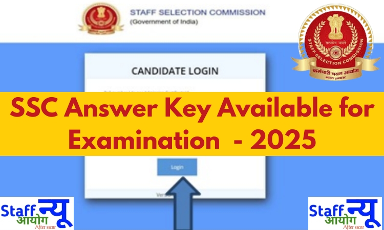 
                                                        Uploading of Candidates’ Response Sheet(s) cum Tentative Answer Keys for Central Armed Police Forces (CAPFs) and SSF, Rifleman (GD) in Assam Rifles Examination 2025.