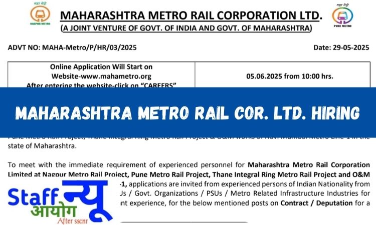 
                                                        🚇 MAHA Metro भर्ती 2025 – 150+ पदों पर निकली वैकेंसी | नागपुर, पुणे, ठाणे और नवी मुंबई मेट्रो प्रोजेक्ट्स के लिए सुनहरा अवसर