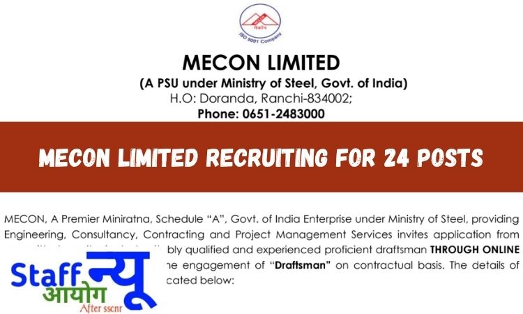 
                                                        MECON लिमिटेड में ड्राफ्ट्समैन पद पर अनुबंध आधारित भर्ती – ऑनलाइन आवेदन करें