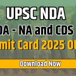 UPSC NDA-NA Admit cards