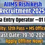 AIIMS Rishikesh Recruitment 2025