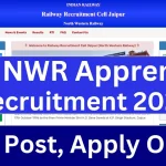 उत्तर पश्चिम रेलवे अपरेंटिस भर्ती 2025