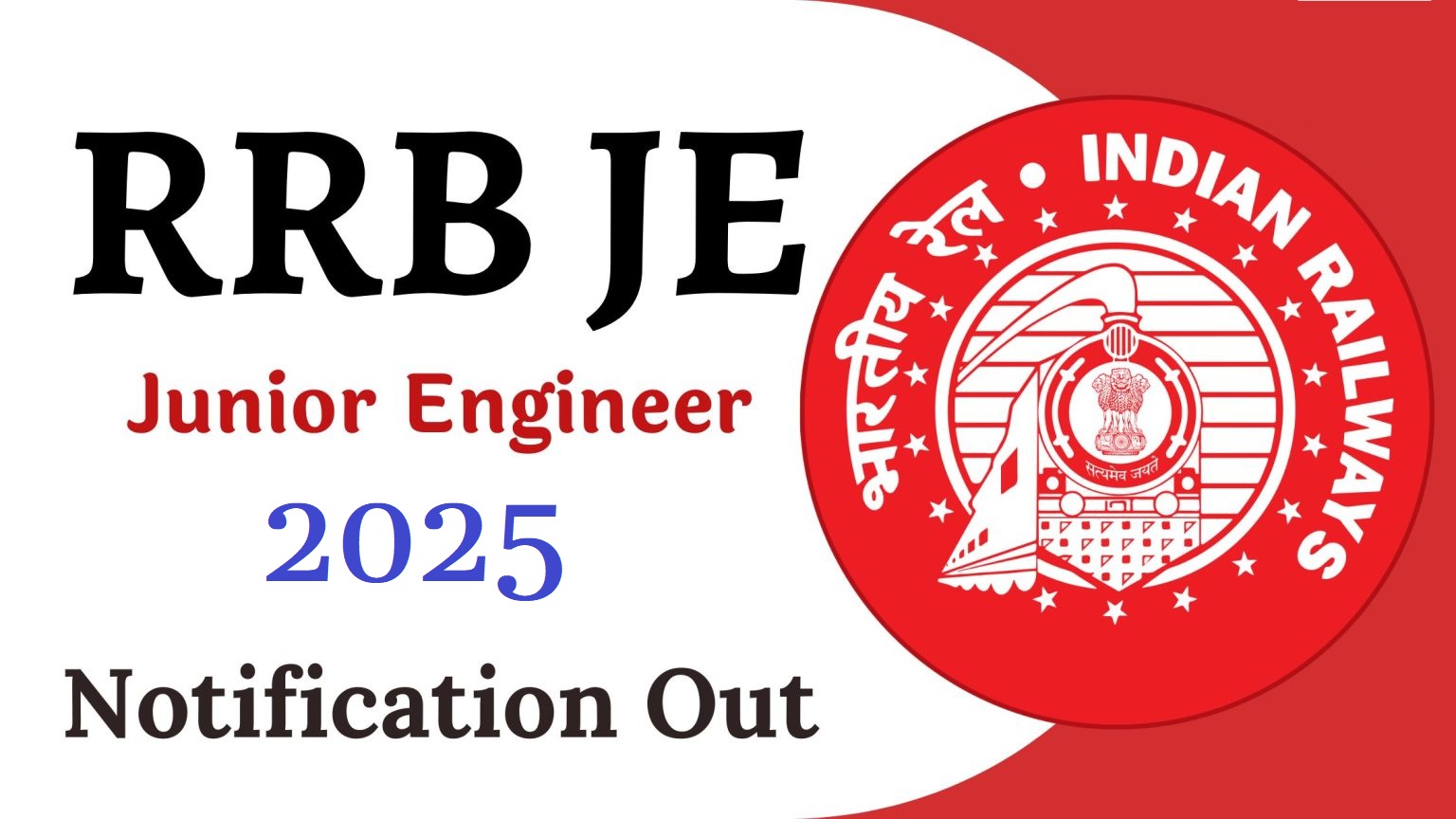 
                                                        🚆 RRB JE भर्ती 2025-26: रेलवे जूनियर इंजीनियर के 2570 पदों पर बड़ी वैकेंसी जारी! ऑनलाइन आवेदन शुरू 31 अक्टूबर से