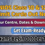 NIOS Class 10 & 12 Admit Card