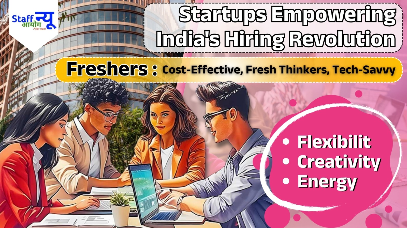
                                                        Startups Betting on Freshers: The New Hiring Revolution