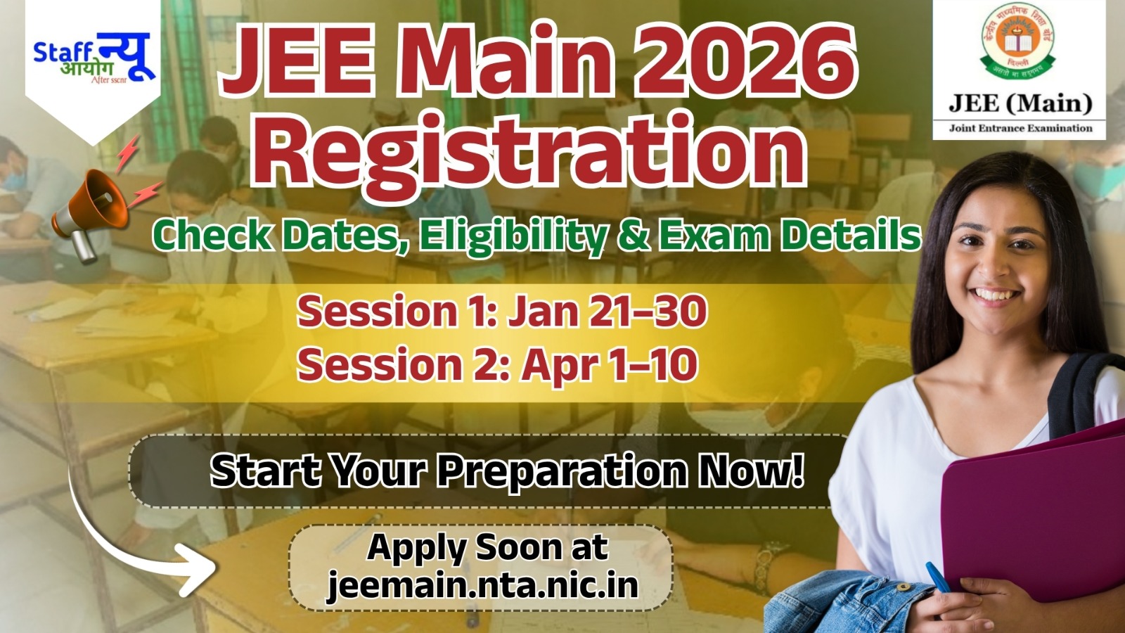 JEE Main 2026 Session 1 & 2 Dates Out — Registration to Begin Soon at NTA Website