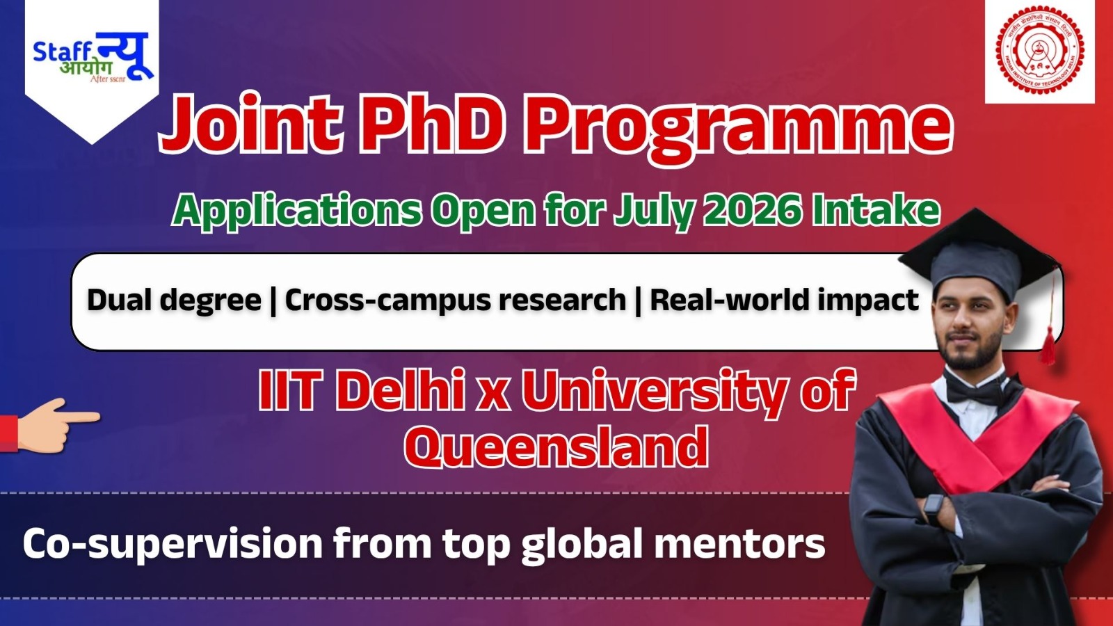 University of Queensland & IIT Delhi Open Applications for Joint PhD Programme (July 2026 Intake)