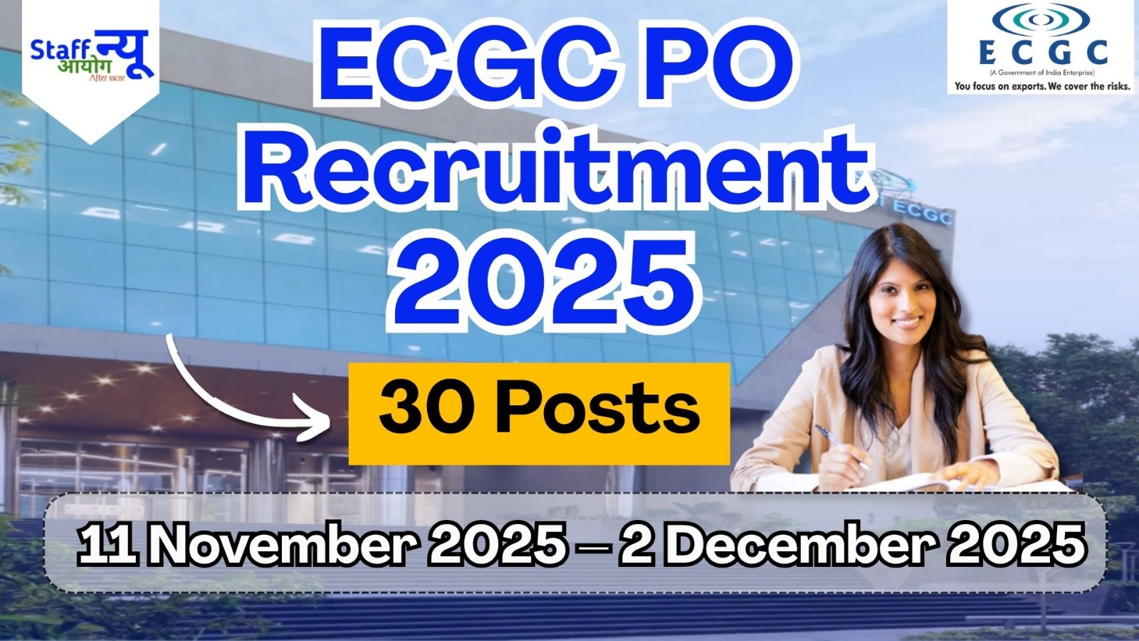 
                                                        ECGC PO Recruitment 2025 – Apply Online for 30 Probationary Officer Posts