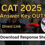 CAT 2025 Response Sheet & Answer Key Out