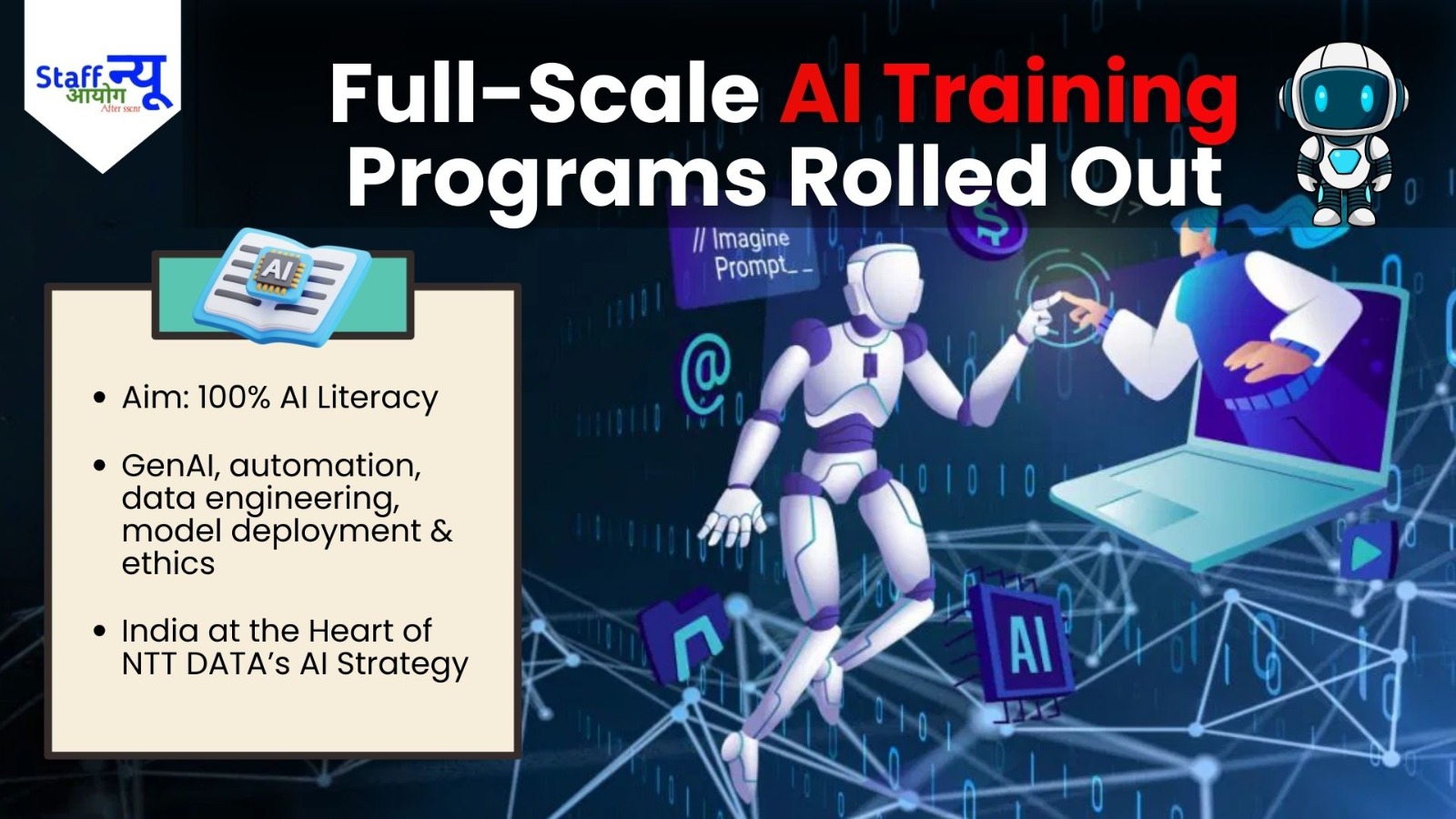 
                                                        NTT DATA Sets Bold Vision: Reskill Entire India Workforce to Become AI-Native Developers