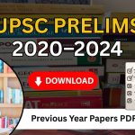 UPSC Prelims: Last 5 Years’ Question Papers