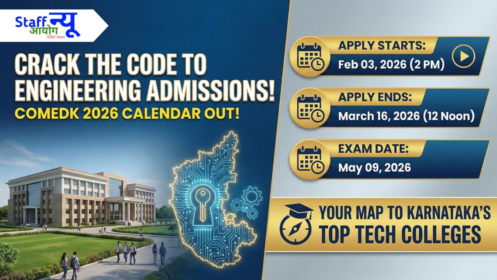 
                                                        COMEDK UGET 2026: Your Roadmap to Engineering Excellence Starts Now!