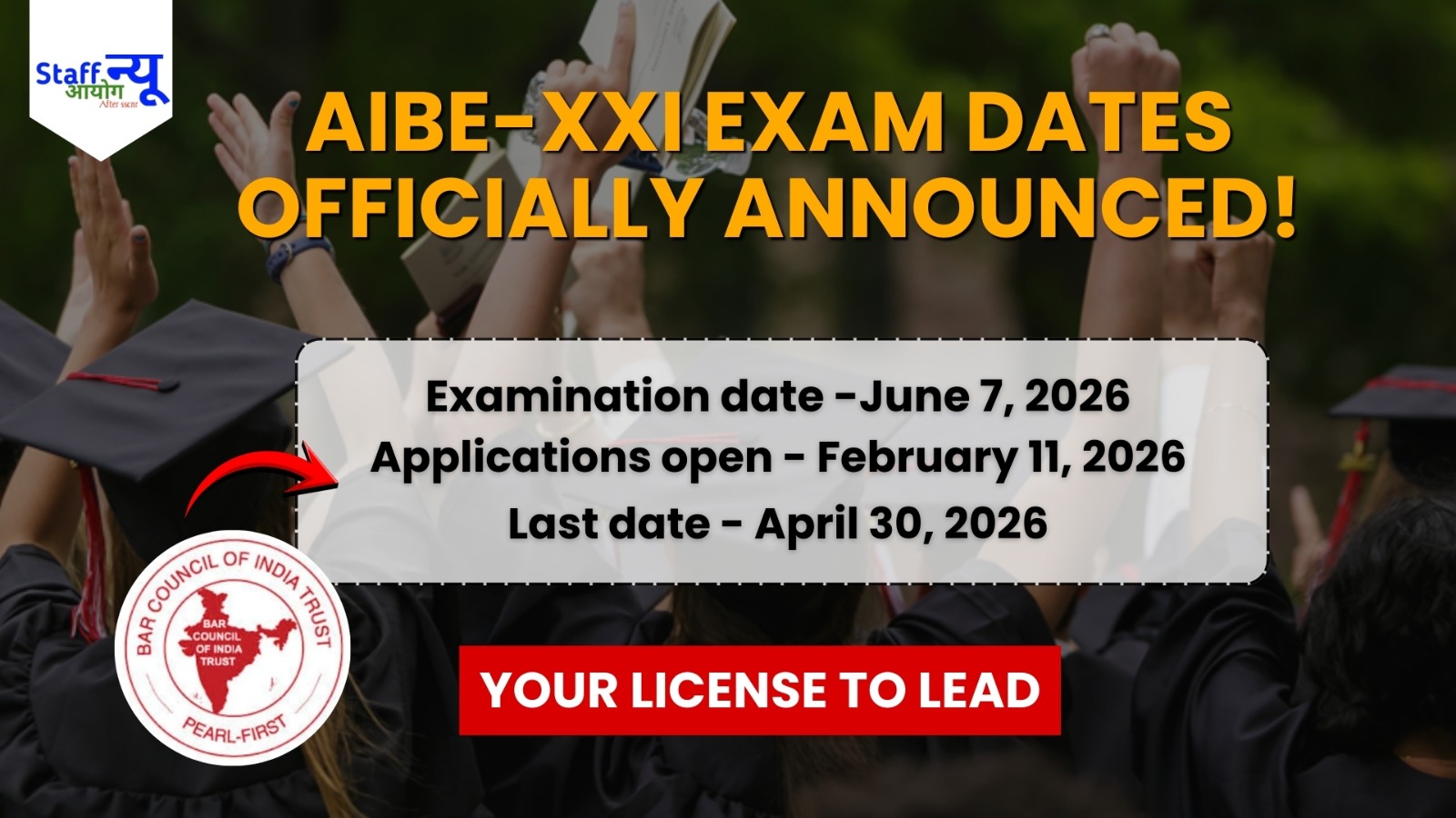 
                                                        AIBE-XXI Examination Schedule Officially Announced!