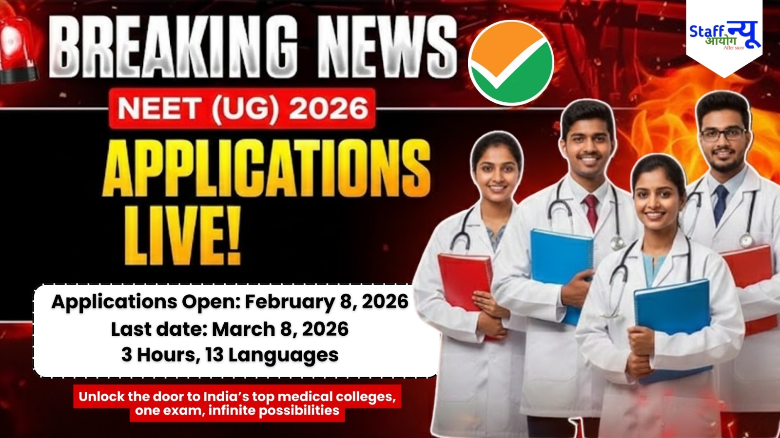 
                                                        Medical Excellence: NEET (UG) 2026 Applications Are Now Live!