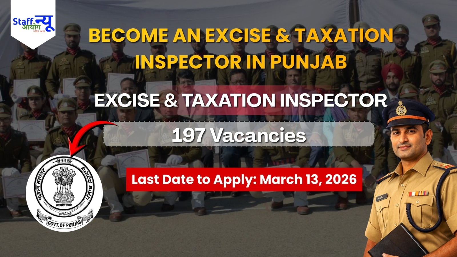 
                                                        Punjab SS Board Announces 197 Excise and Taxation Inspector Posts!