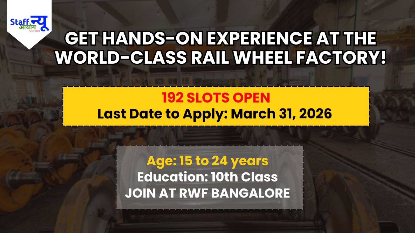 
                                                        Join the Rail Wheel Factory as an Act Apprentice!
