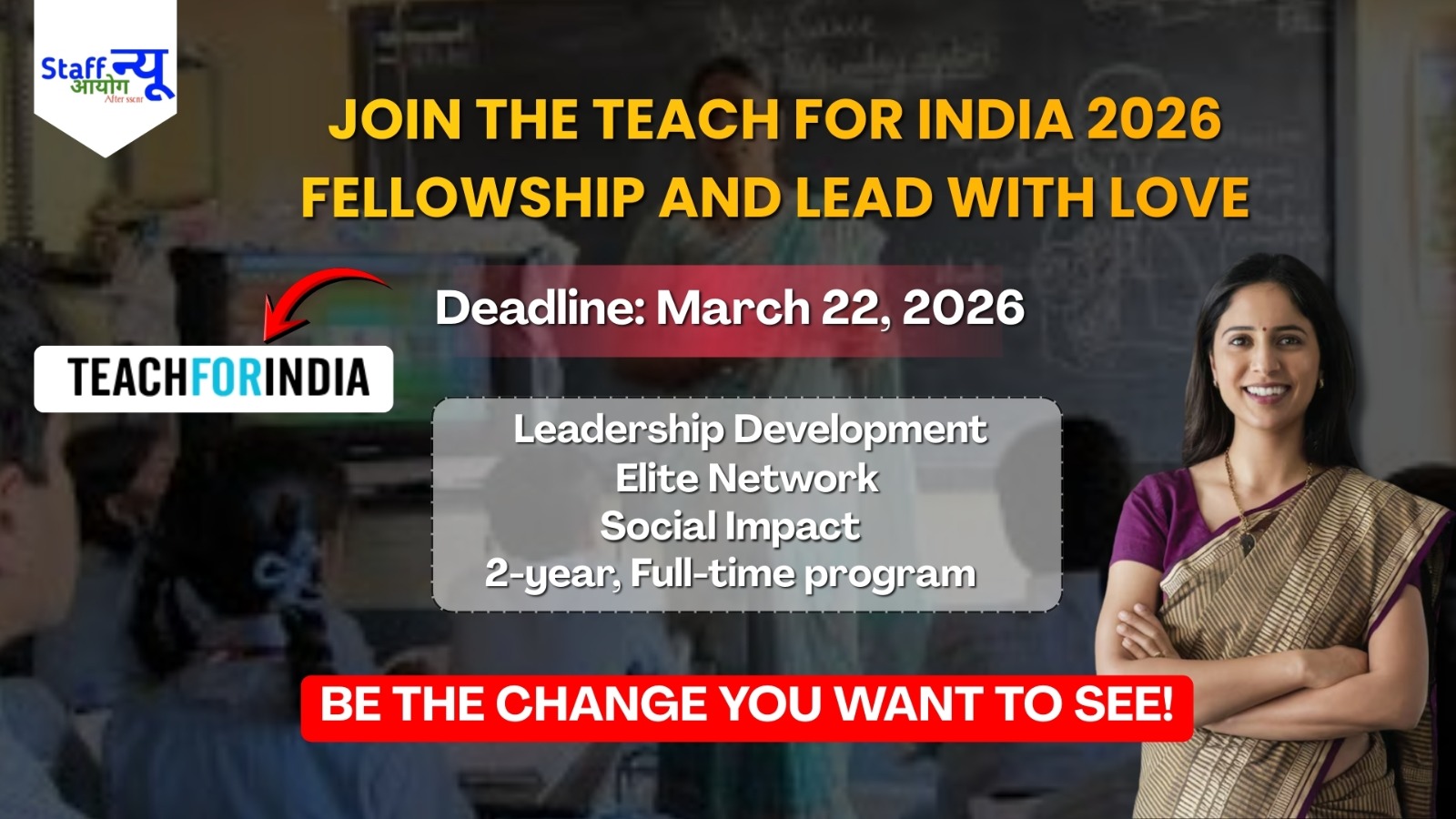 
                                                        Teach For India (TFI) 2026 Fellowship, The Countdown is On: Revolutionise India’s Classrooms!