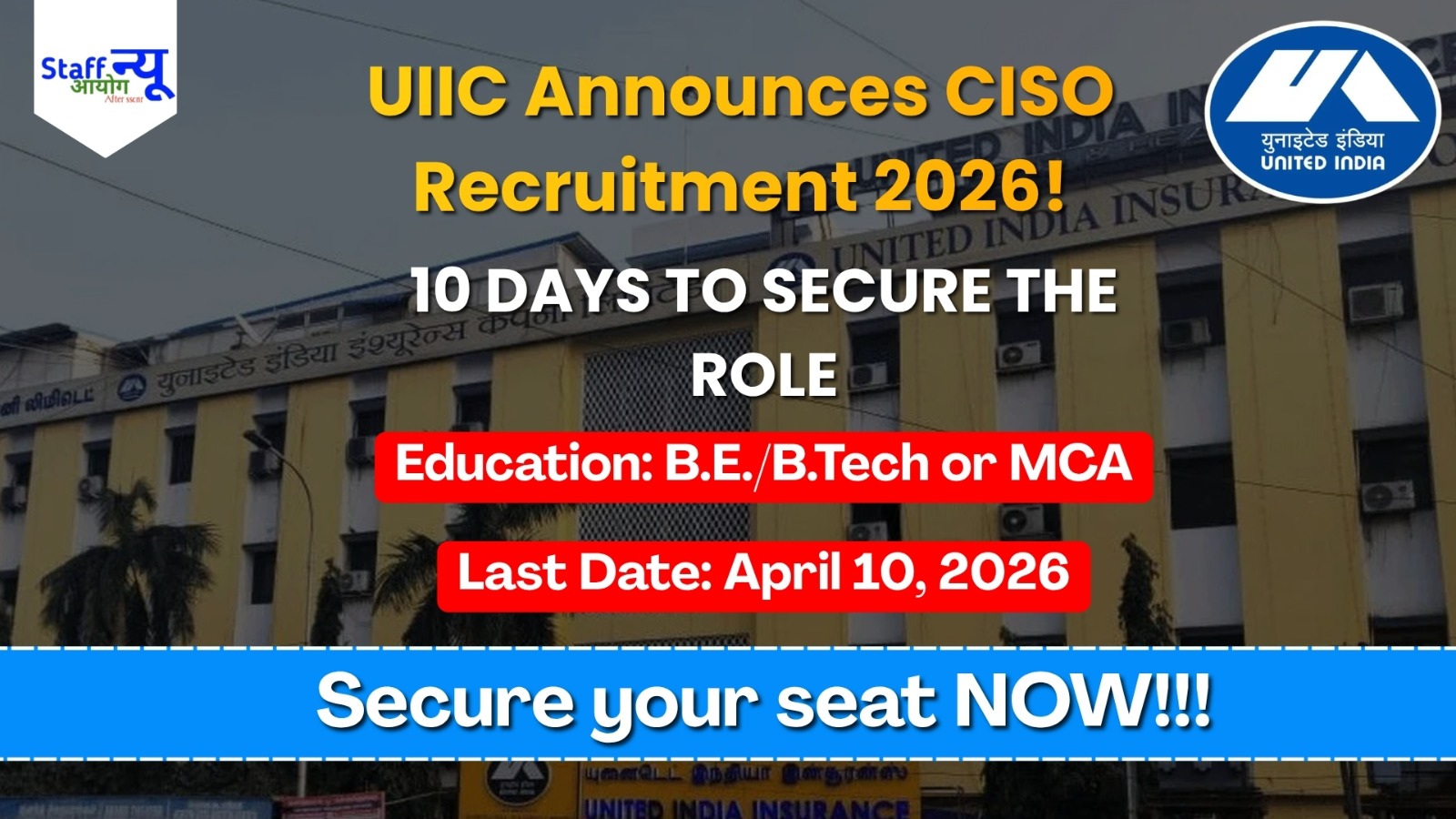 
                                                        United India Insurance: The Hunt for a Tech Guardian (CISO Recruitment 2026)