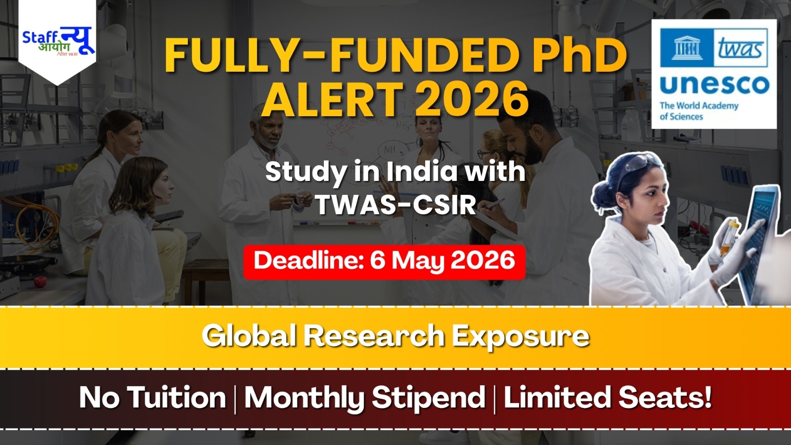
                                                        TWAS-CSIR Fellowship 2026: Your Gateway to a Fully-Funded PhD in India!