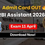 RBI Assistant Prelims Admit Card 2026