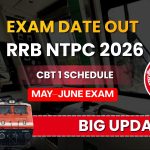RRB NTPC 2026 Exam Date घोषित