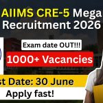 AIIMS CRE-5 Mega Recruitment: Government Job पाने का सुनहरा मौका! 