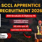 SCCL Apprentice Recruitment 2026: 300 Graduate और Diploma Apprentice पदों के लिए आवेदन शुरू, 16 अगस्त तक करें अप्लाई