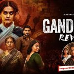 Gandhari Movie Review: Taapsee Pannu’s Fierce Performance Powers This Dark Thriller