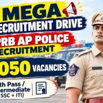 आंध्र प्रदेश पुलिस में भर्ती की महा-रैली! 2,050 पदों पर सब-इंस्पेक्टर और कांस्टेबल की बंपर वेकेंसी
