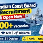 समुद्र के सिकंदर बनो! भारतीय तटरक्षक बल (Indian Coast Guard) में 300+ सरकारी भर्ती