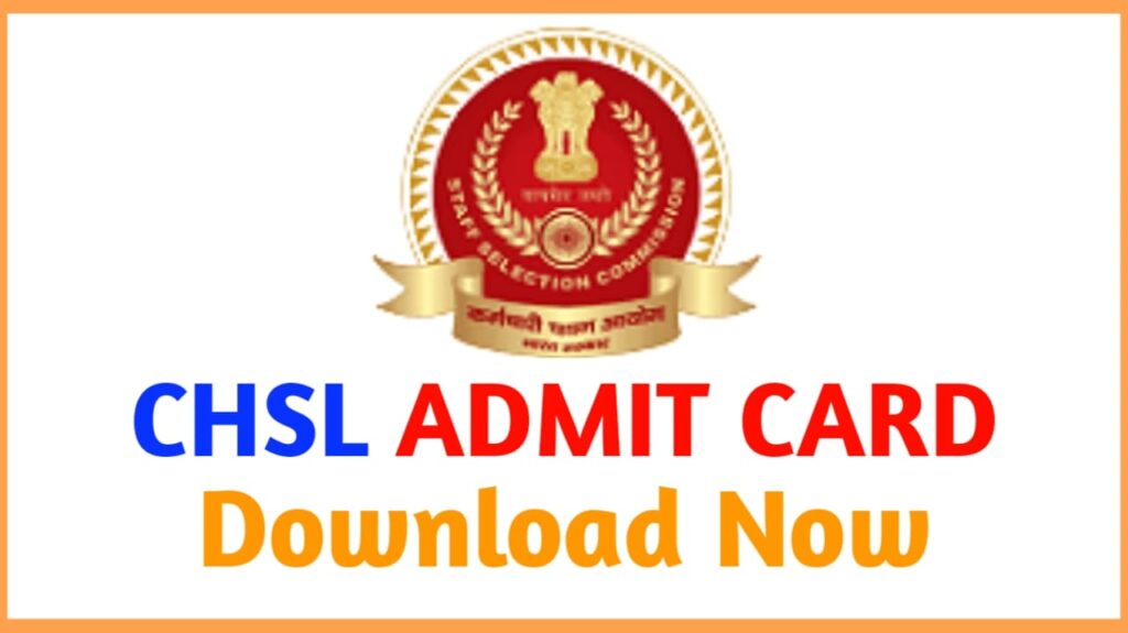 SSC CHSL Download Admit Card 2023