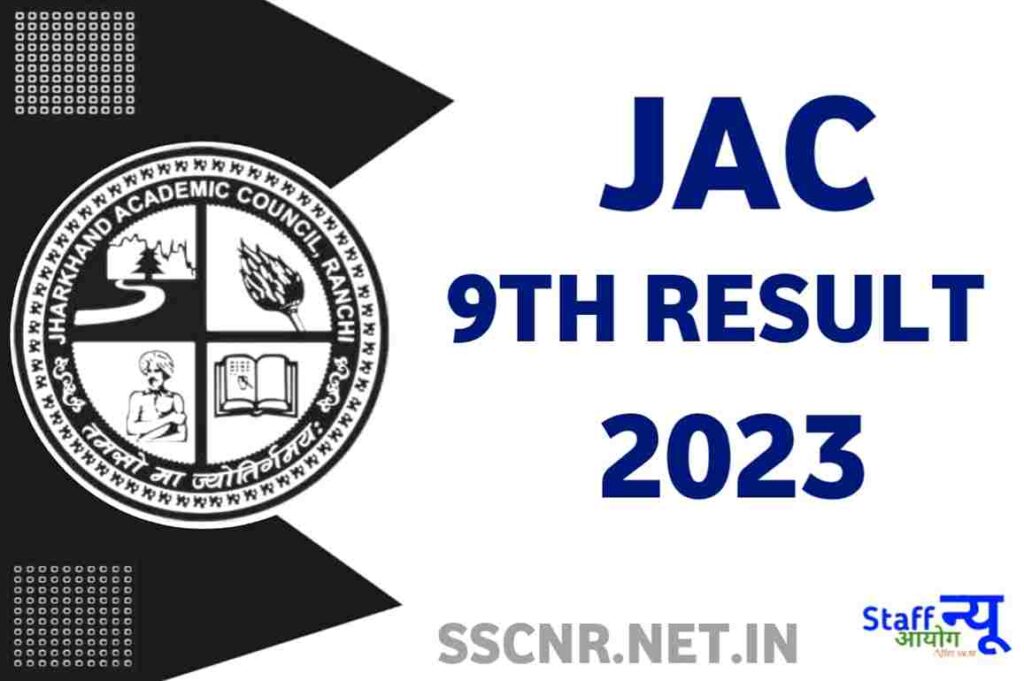 JAC 9th Result 2023