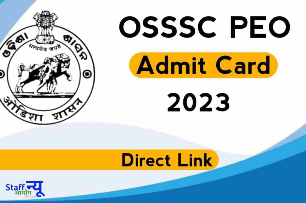 OSSSC PEO Admit Card 2023
