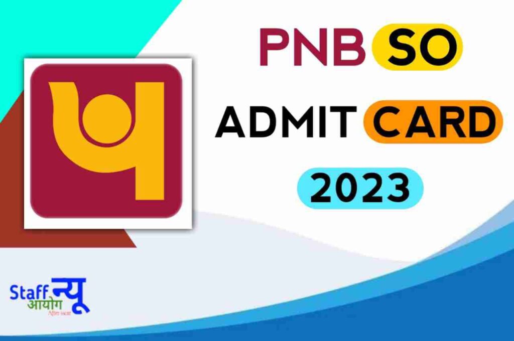 PNB SO Admit Card 2023