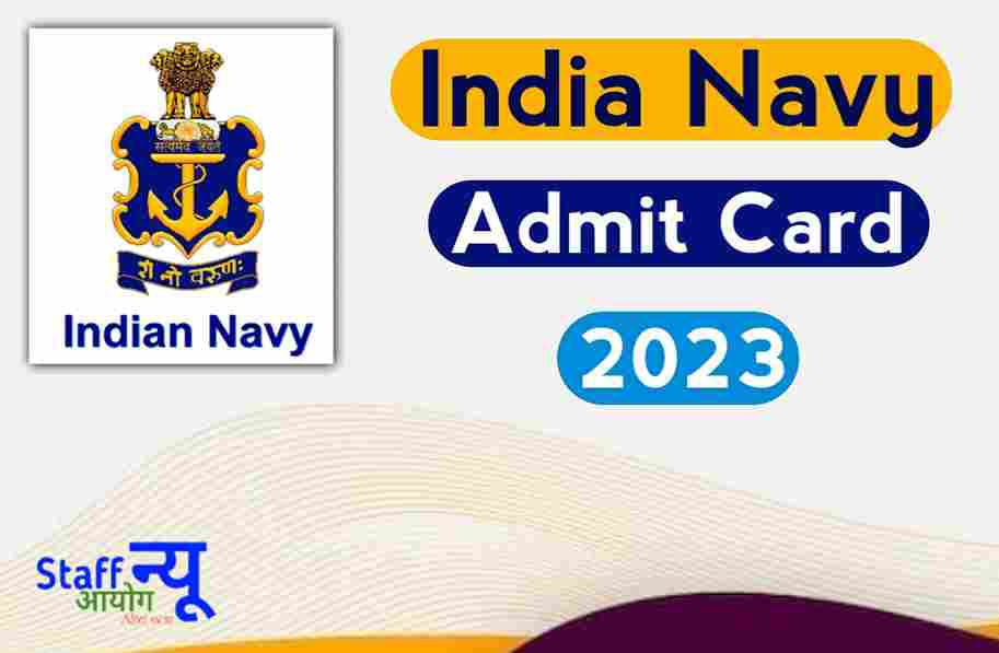 Indian Navy Admit Card 2023