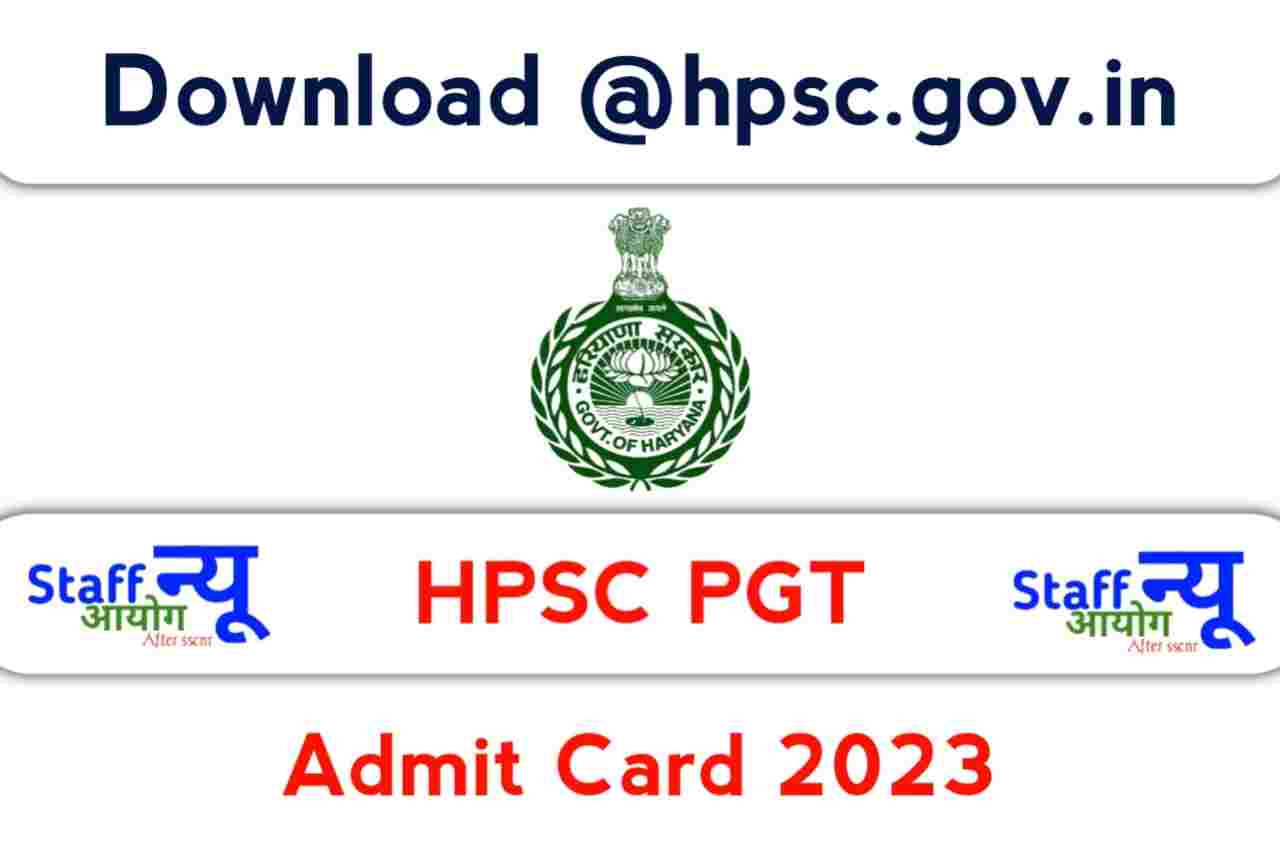 HPSC PGT Admit Card 2023