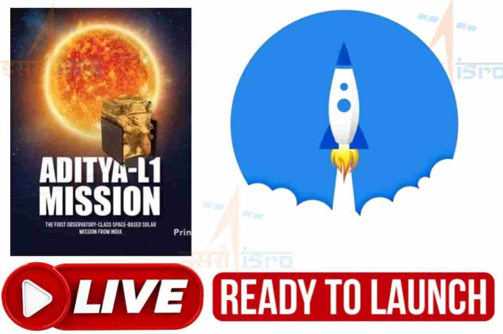 Aditya L1 Mission Live Update