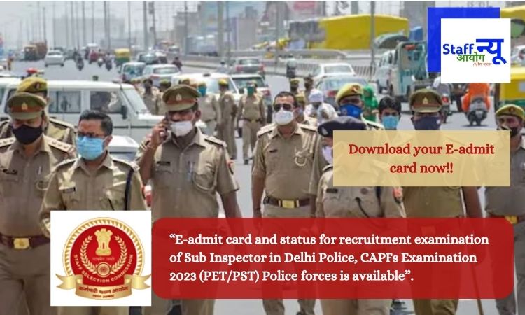 E-admit card and status for recruitment examination of Sub Inspector in Delhi Police, CAPFs Examination 2023 (PET/PST) Police forces is available. Download now!!