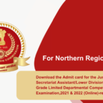 Download the Admit card for the Junior Secretariate AssistantLower Division Clerk Grade Limited Departmental Competitive Examination,2021 & 2022 (Online)-reg